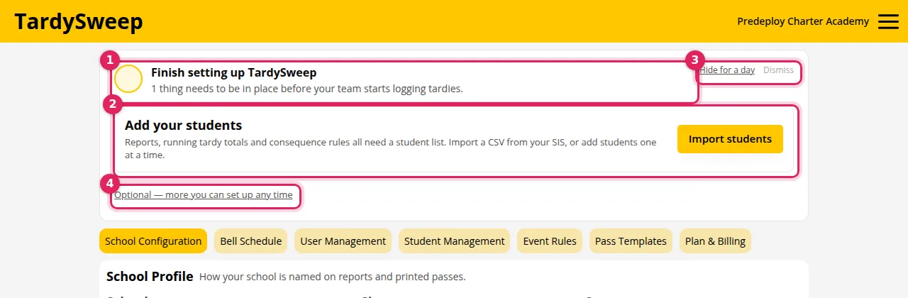 1: Your progress. 2: The next task and its button. 3: Hide for a day or Dismiss. 4: Optional tasks.
