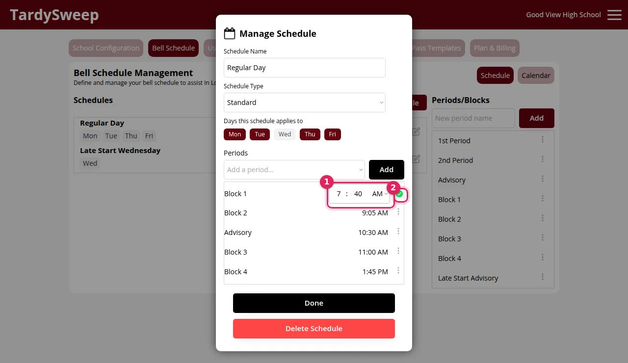 1: Enter the start time. 2: Click the check mark to save it.
